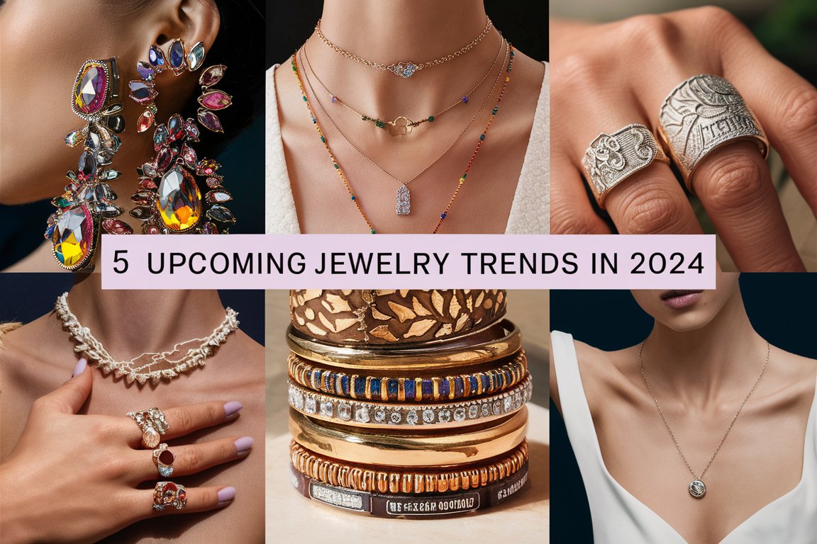 5 Jewellery Trends That Are About to Take Over 2024